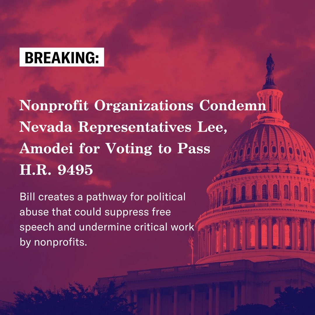 ACLU of Nevada (@aclunv) on Twitter photo BREAKING: The U.S. House passed HR 9495, a dangerous bill that undermines nonprofits by granting unchecked power to the executive branch. This is a betrayal of Nevada communities and <a href="/RepSusieLee/">Congresswoman Susie Lee</a> and <a href="/MarkAmodeiNV2/">Rep. Mark Amodei</a> voted for this harmful measure.
aclunv.org/en/press-relea… BREAKING: The U.S. House passed HR 9495, a dangerous bill that undermines nonprofits by granting unchecked power to the executive branch. This is a betrayal of Nevada communities and <a href="/RepSusieLee/">Congresswoman Susie Lee</a> and <a href="/MarkAmodeiNV2/">Rep. Mark Amodei</a> voted for this harmful measure.
aclunv.org/en/press-relea…