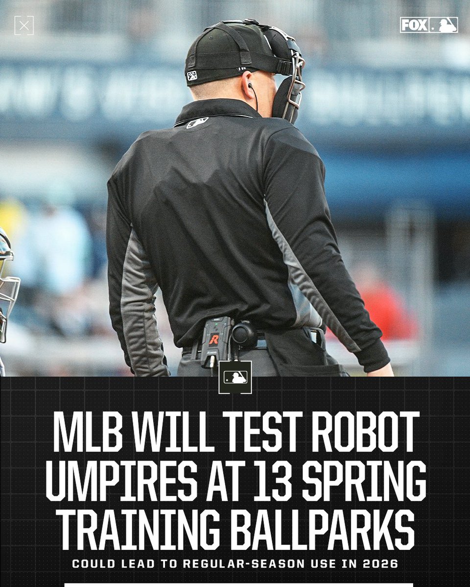 MLBONFOX's tweet photo. Major League Baseball will test robot umpires as part of a challenge system during spring training at 13 ballparks hosting 19 teams, which could lead to regular-season use in 2026.

Full story: https://t.co/0zzyUVtVfr https://t.co/ZKY2A5MRXv