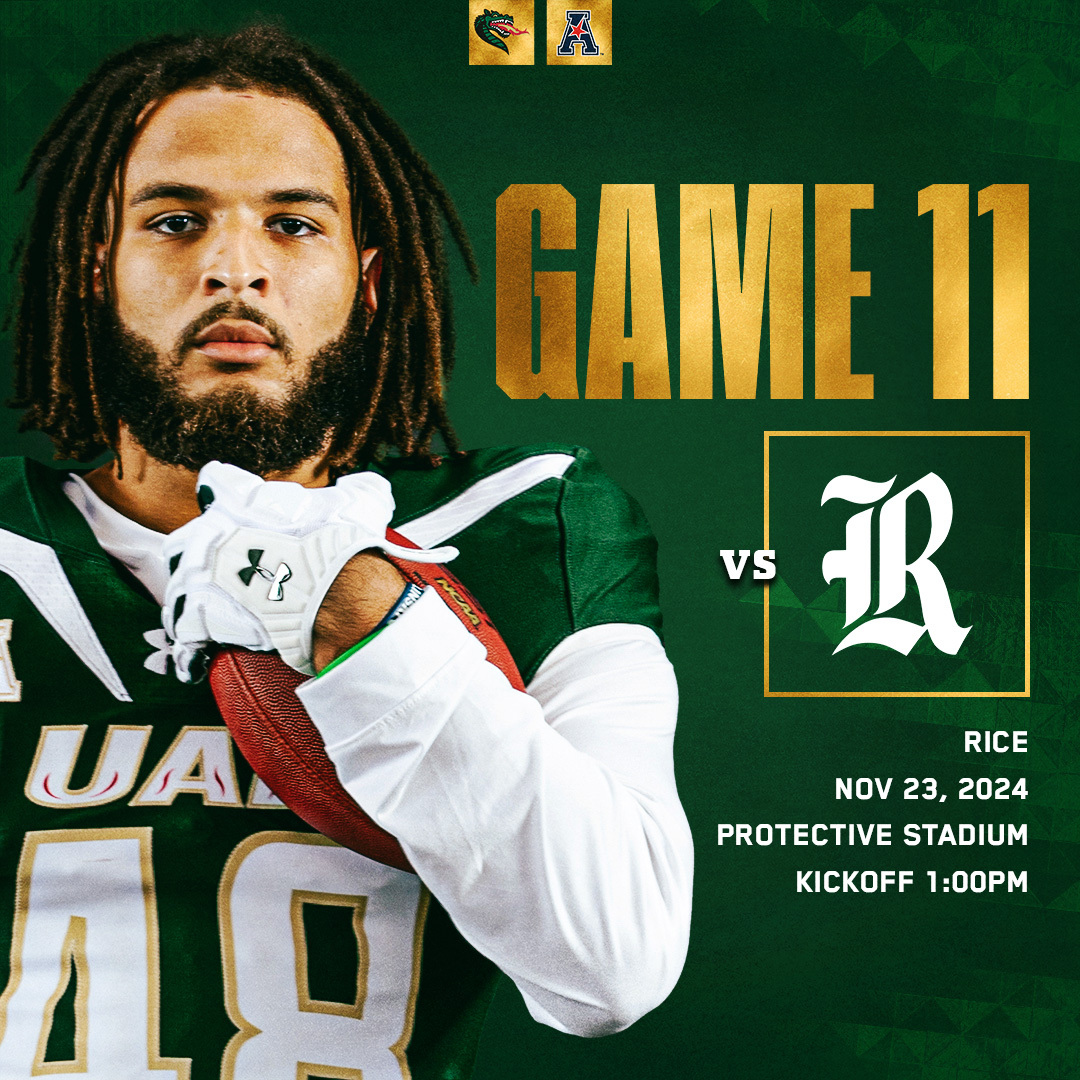 UAB Football (@uab_fb) on Twitter photo ๐๐๐ง๐ข๐จ๐ซ ๐๐๐ฒ!
๐: <a href="/RiceFootball/">Rice Football</a>
๐: Protective Stadium - Birmingham, Ala.
๐๏ธ: Saturday, Nov. 23
๐: 1 p.m.
๐บ: ESPN+
๐ป: <a href="/WJOX945/">WJOX 94.5 FM</a>
Full Preview: bit.ly/4fCFm3H
#WinAsOne ๐๐๐ง๐ข๐จ๐ซ ๐๐๐ฒ!
๐: <a href="/RiceFootball/">Rice Football</a>
๐: Protective Stadium - Birmingham, Ala.
๐๏ธ: Saturday, Nov. 23
๐: 1 p.m.
๐บ: ESPN+
๐ป: <a href="/WJOX945/">WJOX 94.5 FM</a>
Full Preview: bit.ly/4fCFm3H
#WinAsOne