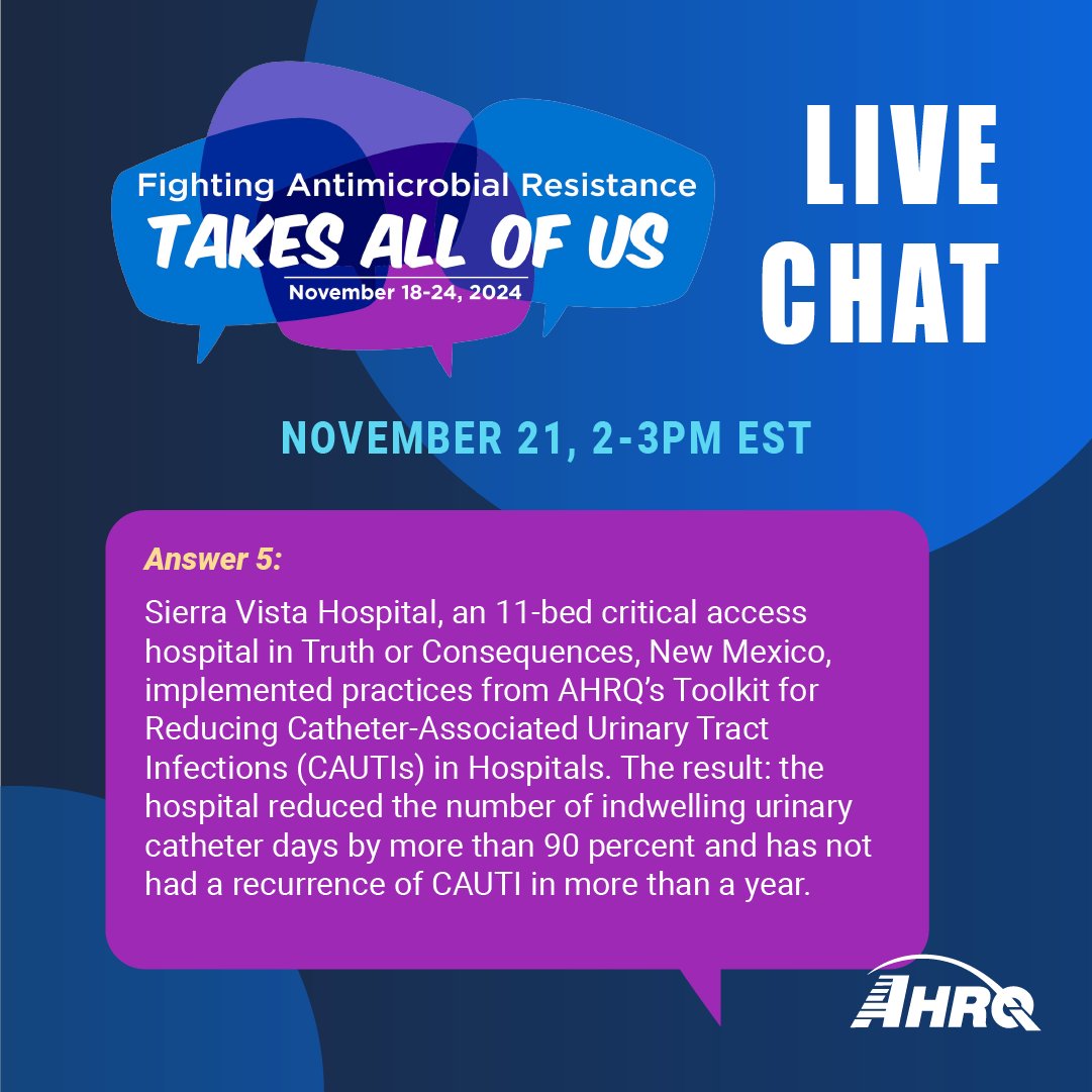 A5. Sierra Vista Hospital uses AHRQ Toolkit for Reducing Catheter-Associated Urinary Tract Infections in Hospitals to slash catheter use and eliminate infections. #FightAR #USAAW24 ahrq.gov/news/newsroom/…