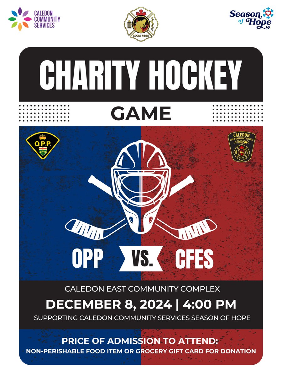 Caledon Fire and OPP are playing for a Cause! Join us at the Charity hockey game December 8th | 4:00pm at Caledon East Community Complex. Help us score big by bringing in non perishable food items or grocery gift cards for donation.
