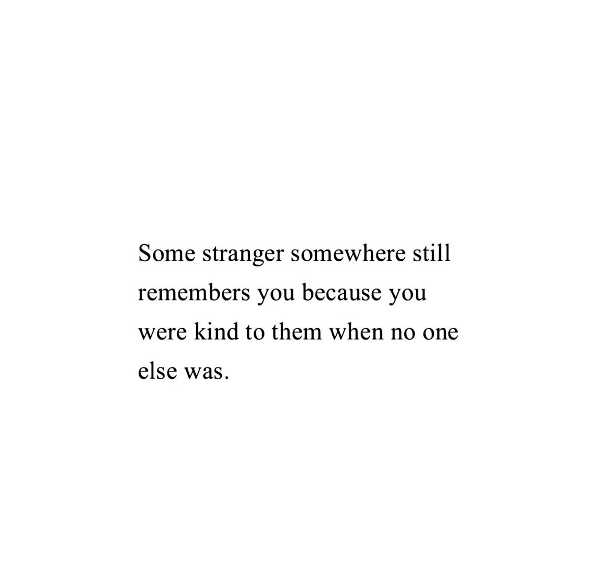 PoemHeaven's tweet photo. kindness goes a long way. https://t.co/POTydViYHS