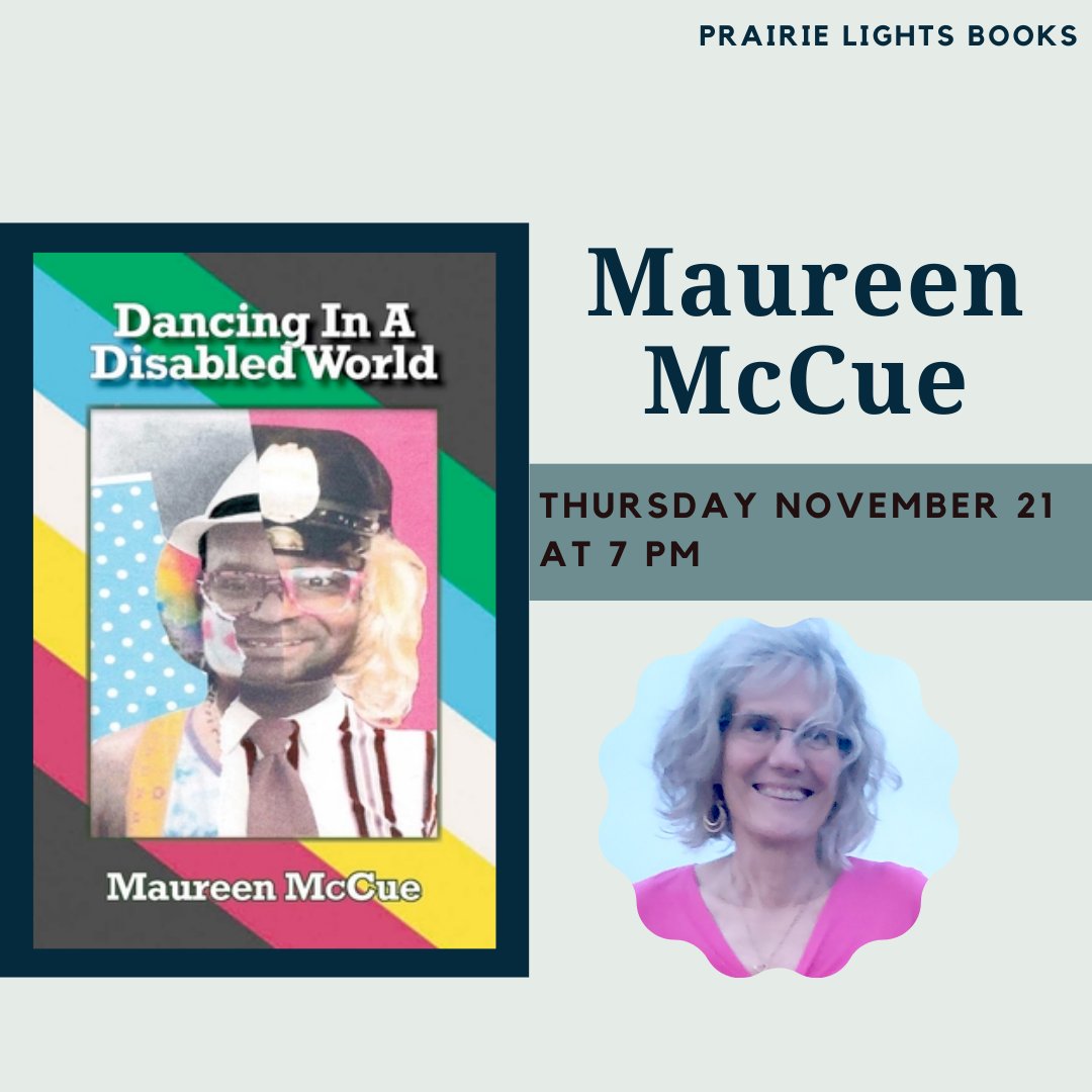 Tonight at 7pm, Dr.  Maureen McCue will read from her candid, behind the curtains consideration of disability and being human, Dancing In A Disabled World.