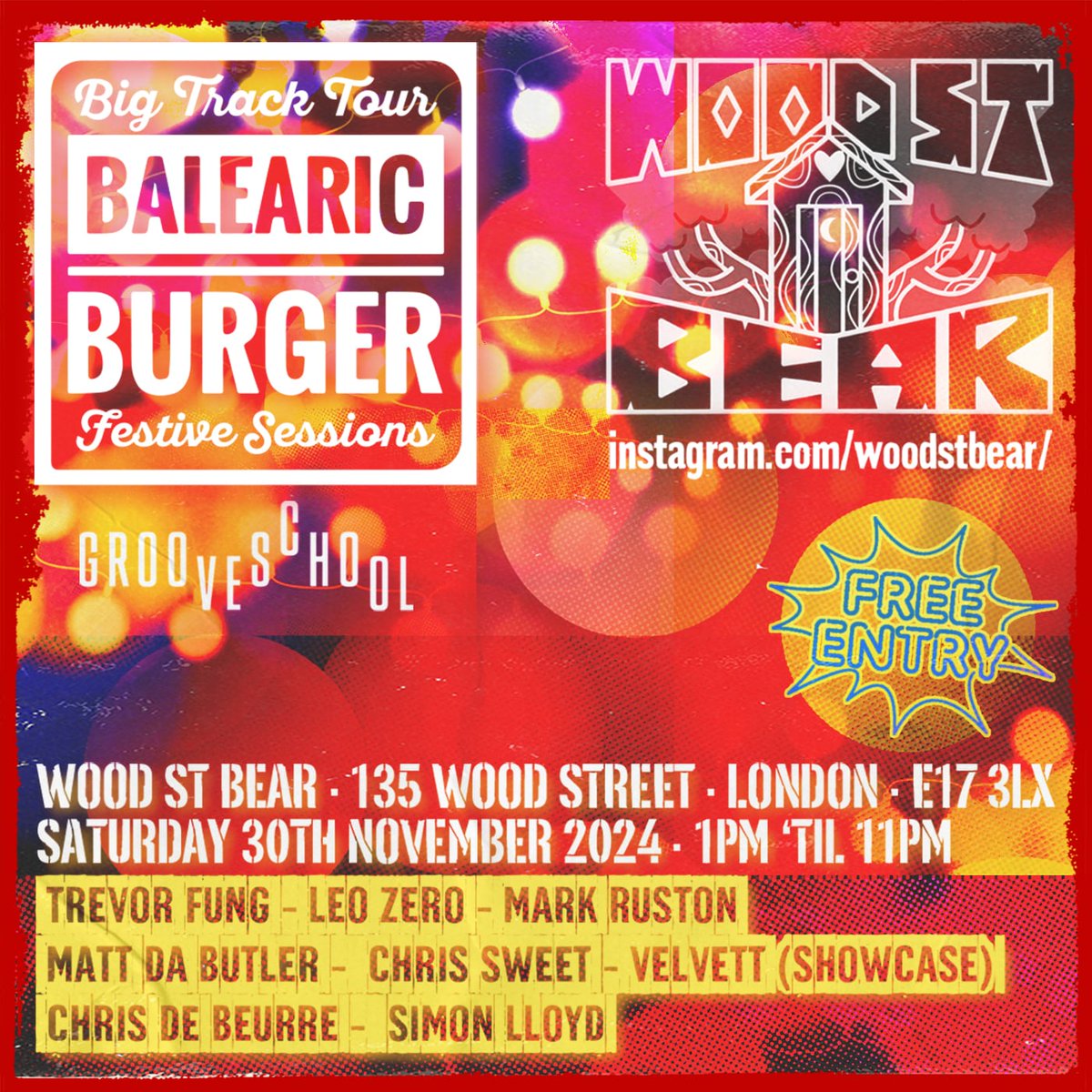 Saturday 30th Nov. #BalearicBurger Wood Street Bear. Come through. X