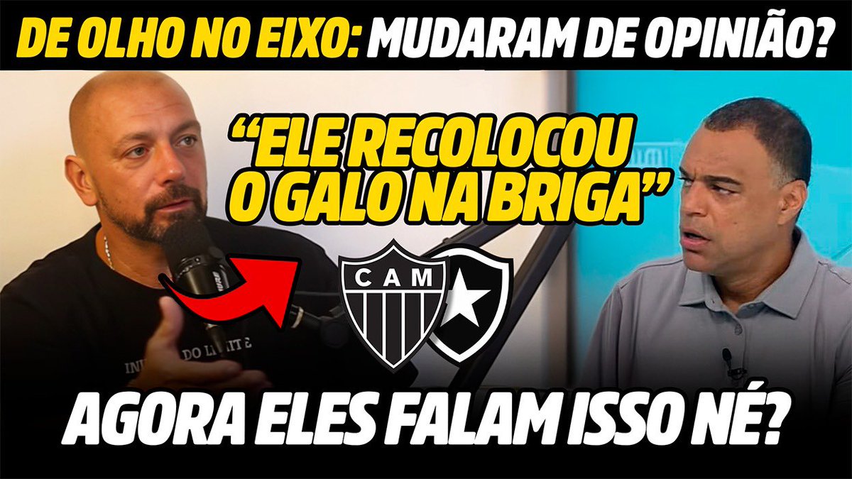 canalbicagalo's tweet photo. 🤔 DE OLHO NO EIXO: MUDARAM DE OPINIÃO SOBRE O GALO?

🗣️👀 FALARAM ISSO DO BOTAFOGO

LINK PARA O VÍDEO 👇👇👇
https://t.co/4yHCF8vcKs

#HonramosONomeDeMinas https://t.co/98pQ7XW0Yz