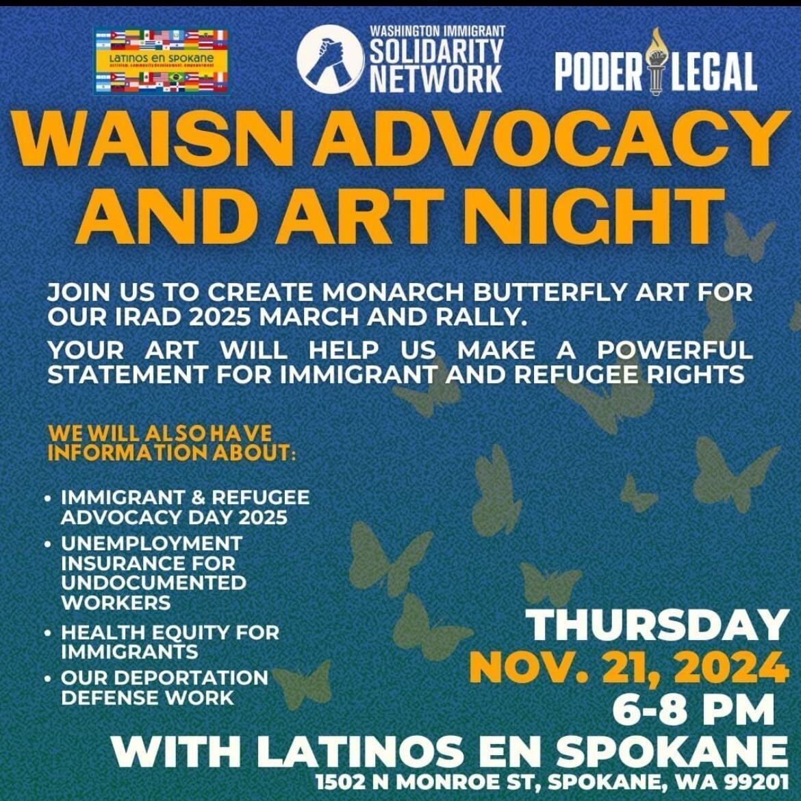 Here's a fun art activity: <a href="/waisn_org/">WA Immigrant Solidarity Network</a> is hosting an event tonight in Spokane at 6pm to help make art for their Immigrant &amp; Refugee Advocacy Day in 2025! Help create some cool monarch butterfly art and help a fantastic cause.