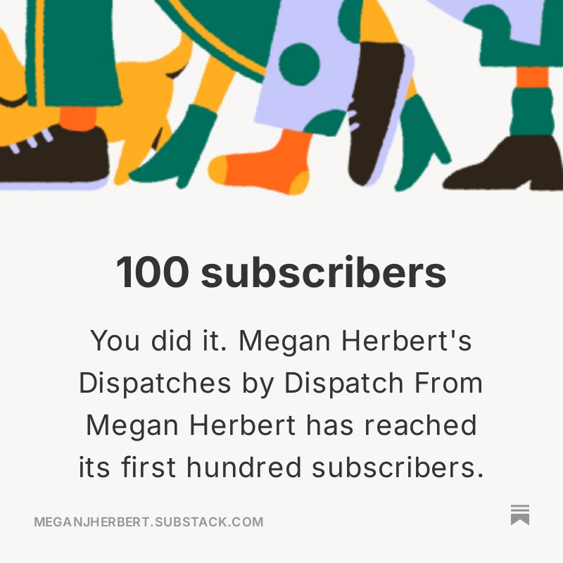 I'm not even a week into my <a href="/SubstackInc/">Substack</a> experiment and more than 100 legends have come to my cartoon-a-day party. Join us! meganjherbert.substack.com