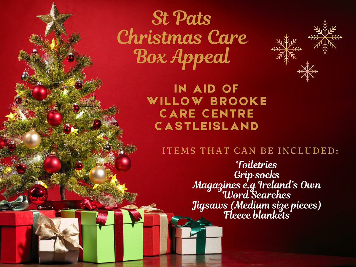 St. Patrick's S.S. (@ststpatricksss) on Twitter photo 🎄 St. Patrick’s Christmas Care box Appeal  in aid of Willow Brooke Care Centre, Castleisland 🎁 🎄 St. Patrick’s Christmas Care box Appeal  in aid of Willow Brooke Care Centre, Castleisland 🎁