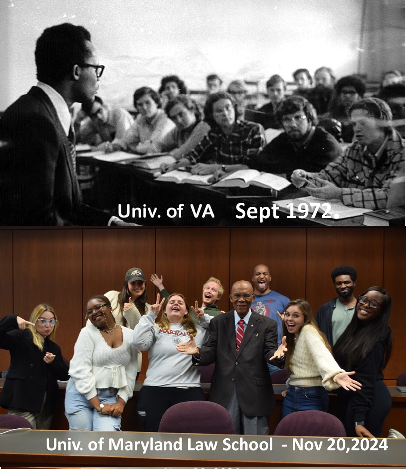 MY FIRST CLASS AND LAST CLASS- with many lawyers, judges, government officials, business persons, community leaders, and educators in between.  I am proud of you and delight when you say “he taught me."  THANKS FOR ALLOWING ME INTO YOUR LIVES.