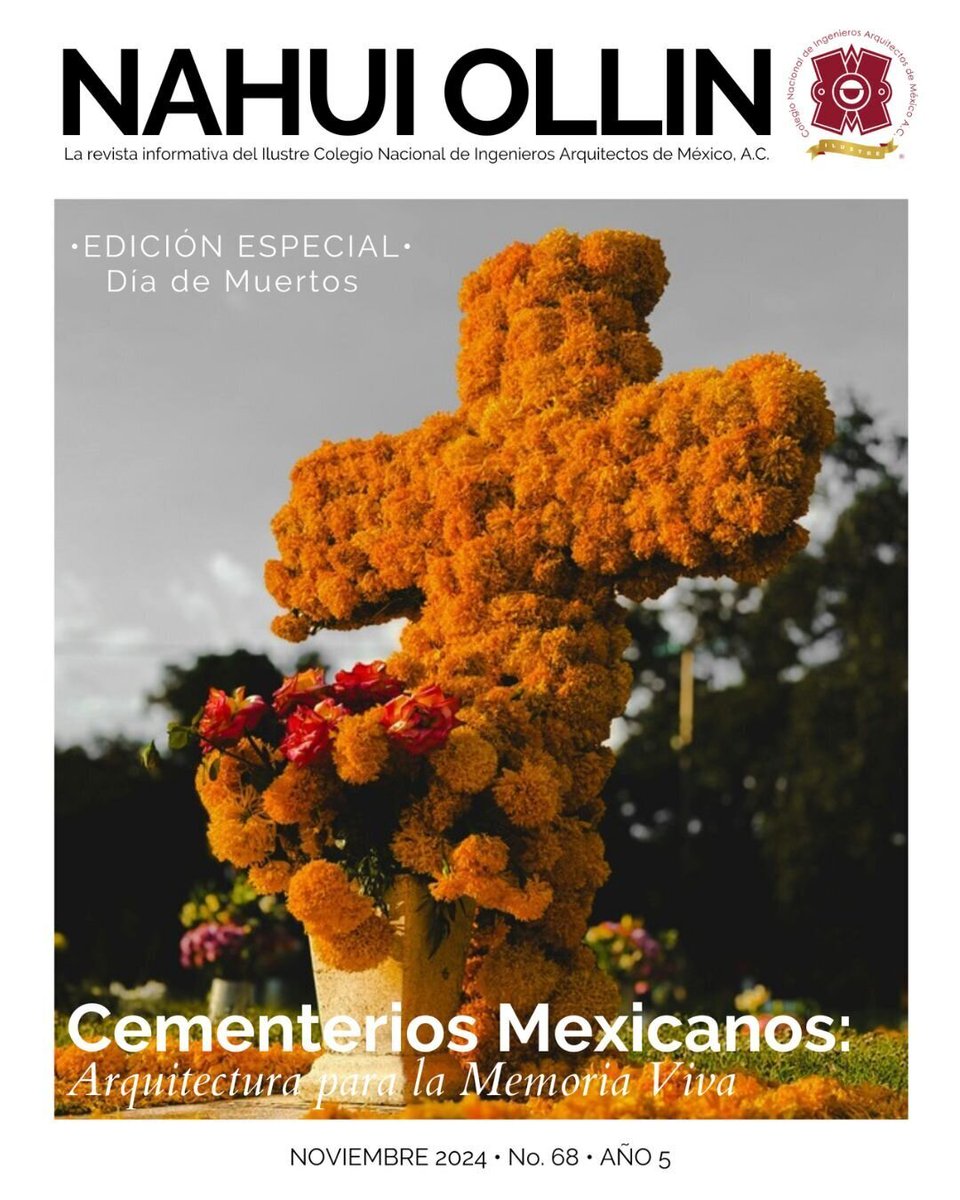 ICNIAM's tweet photo. 📖💀 ¡La Edición Especial de Día de Muertos de 
#NahuiOllin ya está disponible! Exploramos la arquitectura de los Cementerios Mexicanos, también un viaje a través de Xochimilco y la historia de Mizquic.📲 ¡Haz clic aquí para leer la edición completa! 👉 https://t.co/gW8dp1RlTL https://t.co/0GHz8yFu0c