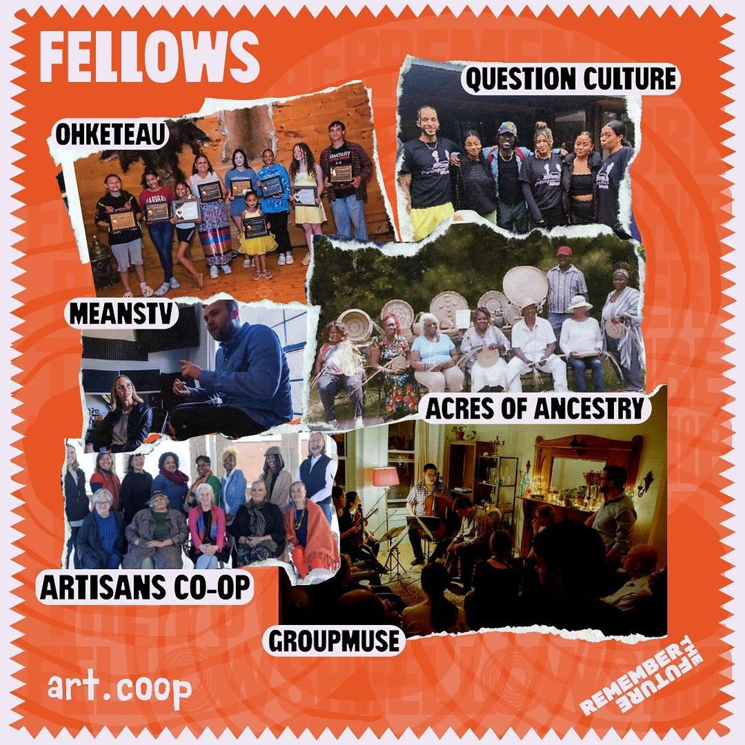 ART.COOP (@_artcoop) on Twitter photo ICYMI: Art.coop launches a fellowship, Remember the Future granting $96K to solidarity economy arts groups!
Meet the inaugural class:
@AcresofAncestry
<a href="/CoopArtisans/">Artisans Cooperative</a>
@Groupmuse
@Means_TV
Ohketeau Cultural Center
Question Culture
art.coop/#rememberthefu… ICYMI: Art.coop launches a fellowship, Remember the Future granting $96K to solidarity economy arts groups!
Meet the inaugural class:
@AcresofAncestry
<a href="/CoopArtisans/">Artisans Cooperative</a>
@Groupmuse
@Means_TV
Ohketeau Cultural Center
Question Culture
art.coop/#rememberthefu…