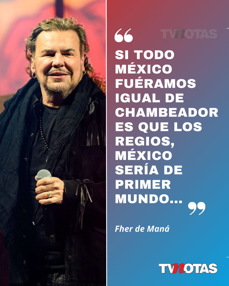 TVNotasmx's tweet photo. ¡En aprietos!😬💥👉🏻 https://t.co/sIZyTRuMc3
México sería primer mundo si todos fueran como los regios afirma Fher de Maná. https://t.co/w5g1SZu9uu