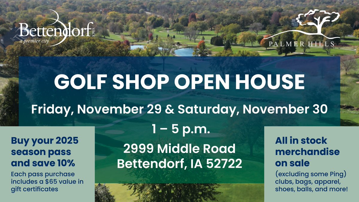 THIS WEEK! The Palmer Hills Golf Shop Open House is Friday, November 29 and Saturday, November 30 from 1-5pm!