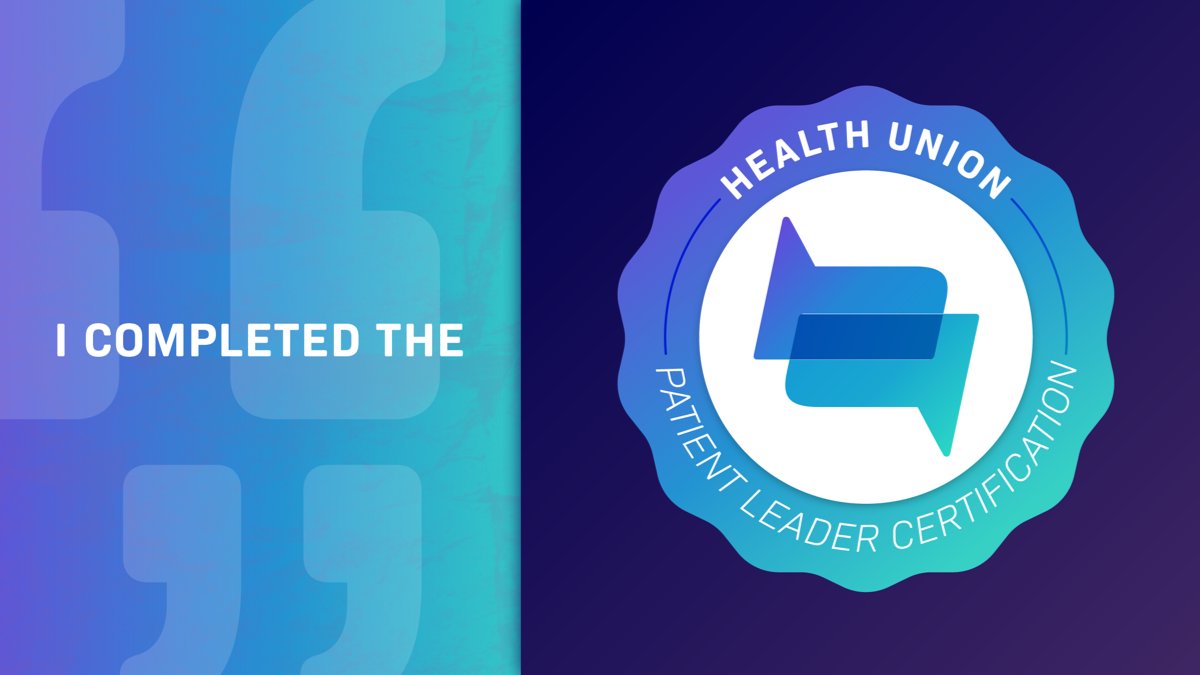 I did it! I’m now a certified Patient Leader through the @HealthUnion Patient Leader Certification on the @SocialHealthNetwork platform #PatientLeaderCertification