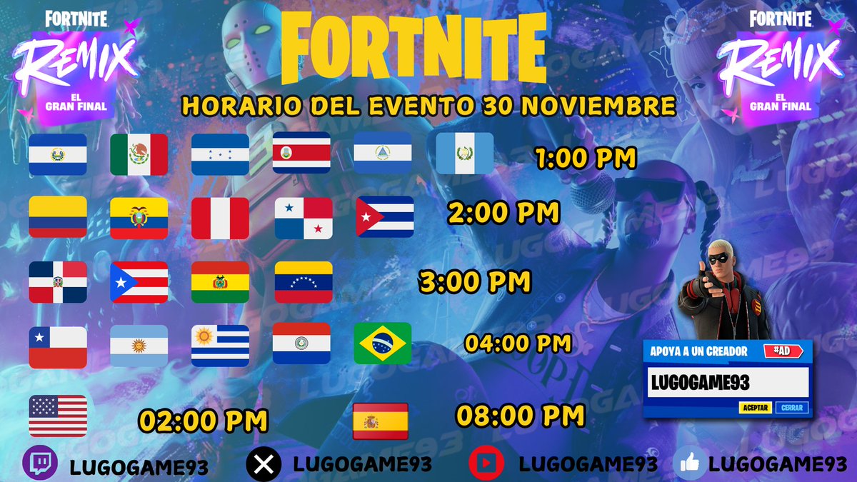 Lugogame93's tweet photo. HORARIOS CONCIERTO REMIX: EL GRAN FINAL🎙️  

Sábado, 30 de noviembre de 2024  1:00pm MX || 2:00pm ET || 8:00pm ESP  

¡Este concierto en el juego conectará paisajes de ensueño de Snoop Dogg, Eminem, Ice Spice y Juice WRLD!  
#Fortnite #FortniteRemix #Fortniteleaks #LUGOGAME93 https://t.co/KaR3sTciH1