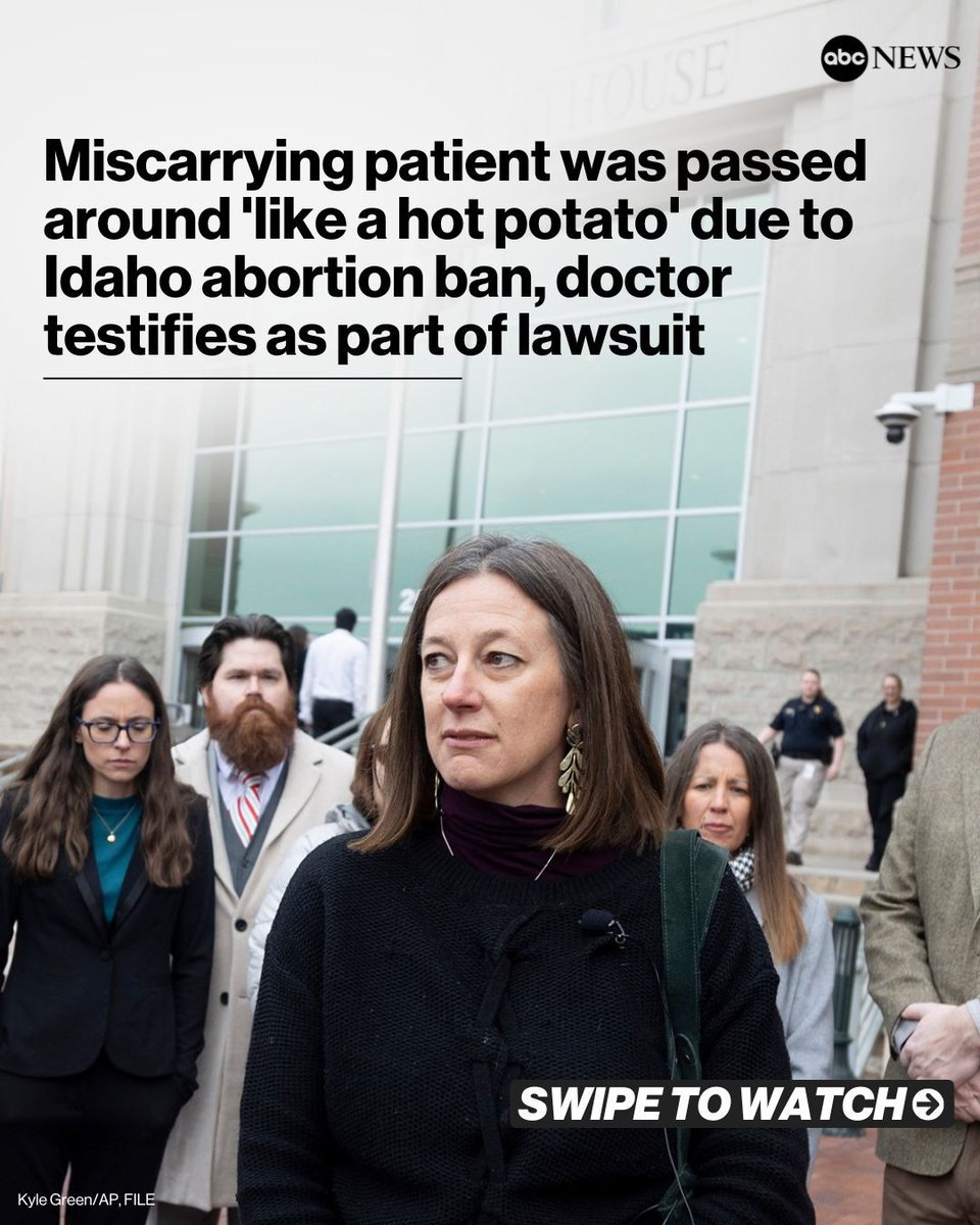 A woman experiencing dangerous bleeding was not admitted by doctors at an Idaho hospital until her fourth emergency room visit in one week, due to fear and confusion over the state's abortion ban, an Idaho doctor testified.