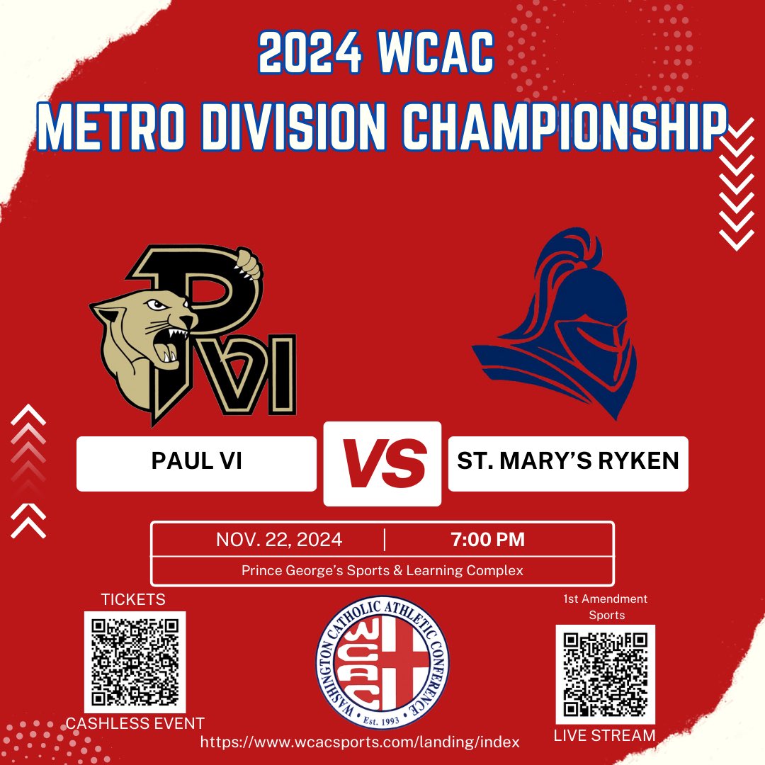 🏈 2024 WCAC Metro Division Championship 🏆

Get ready for an epic showdown as Paul VI takes on St. Mary’s Ryken for the title! Both teams are fired up and ready to give it their all for the championship
tomorrow - don’t miss the action🔥

Good luck to both teams! 

#WCAC