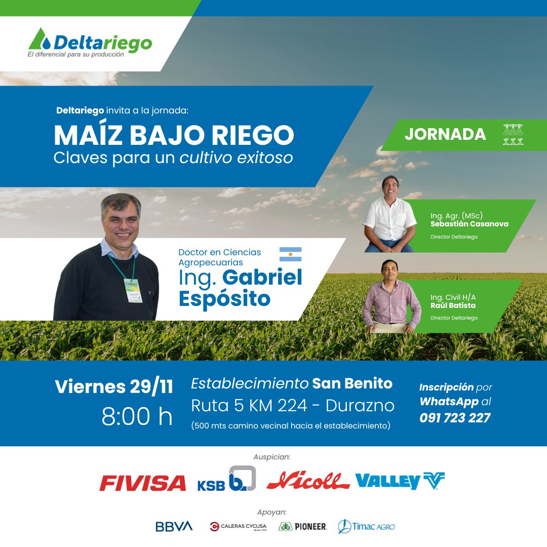 deltariego's tweet photo. ¡ATENCIÓN! 📣

Invitamos a todos a la jornada “Maíz bajo riego, claves para un cultivo exitoso”.

Compartiremos con el Doctor en Ciencias Agropecuarias Ing. Gabriel Espósito.

📲 Inscripciones por WhatsApp al 091 723 227.

#Riego #Uruguay #Deltariego #Valley