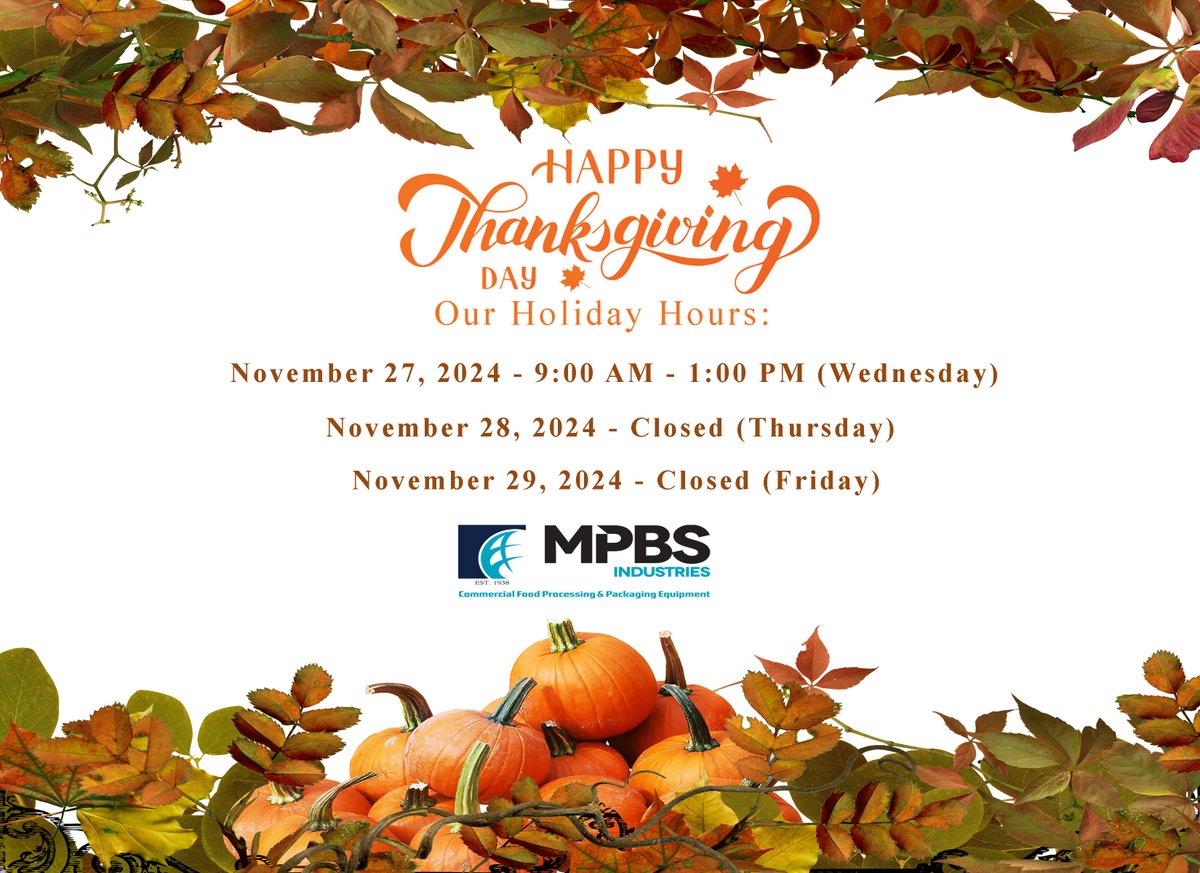 MPBSIndustries's tweet photo. Happy Thanksgiving
MPBS Industries Holiday Hours
November 27, 2024 - 9:00 am - 1:00 pm
November 28, 2024 - CLOSED
November 29, 2024 - CLOSED
https://t.co/yZ8QWQh8dB
contact@mpbs.com
323-268-8514 https://t.co/BsheO3DMvz