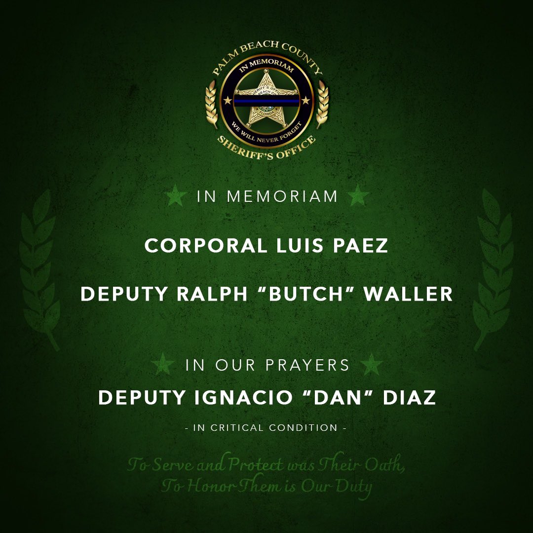 It is with profound sadness that we share the loss of two of our own: Corporal Luis Paez &amp; Deputy Sheriff Ralph “Butch” Waller. Both were tragically struck and killed by a driver on Southern Blvd while conducting traffic enforcement. Deputy Ignacio “Dan” Diaz was also critically
