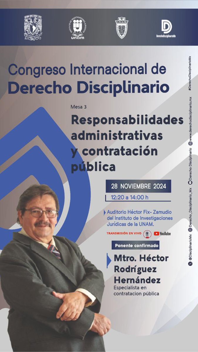 MenDHectorRH's tweet photo. Tengo el agrado de confirmar mi participación en el Congreso Internacional de Derecho Disciplinario que se llevará a cabo en el Instituto de Investigaciones Jurídicas de la UNAM del 25 al 29 de noviembre. https://t.co/YcOd6B3sme