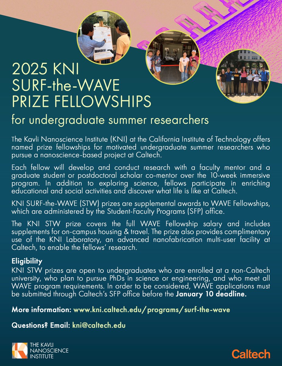 Applications OPEN! 

KNI sponsors summer undergraduate research fellows who pursue a nanoscience-based project with a Caltech faculty mentor. 

Learn more about the KNI SURF-the-WAVE Prize here: kni.caltech.edu/programs/kni-s…

The application deadline is January 10, 2025.