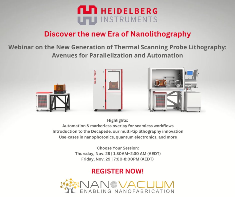 NanoVacuumANZ's tweet image. Explore the Future of Nanoscale Fabrication with the #NanoFrazor!

🔗 Reserve your spot today: lnkd.in/eMWJ-Kis

 Blog post:  nanovacuum.com.au/post/webinar-o…

#Nanofabrication #Nanopatterning #Nanolithography #Nanotechnology #QuantumDevices #Photonics #tSPL #Webinar #nanovacuum