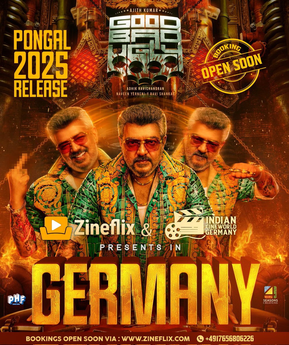 ATA__FANS's tweet photo. GET READY GERMANY! #THALAISBACK
@Zineflix is releasing the much awaited Movie #GOODBADUGLY from THALA #AJITHKUMAR
in #Germany
A PONGAL 2025 RELEASE
GOD BLESS YOU MAMAE....🧨🧨🧨
SHOWTIMES COMING SOON!
#AjithKumar #GBUPongal @SureshChandraa @MythriOfficial https://t.co/Zn93H8AWCV