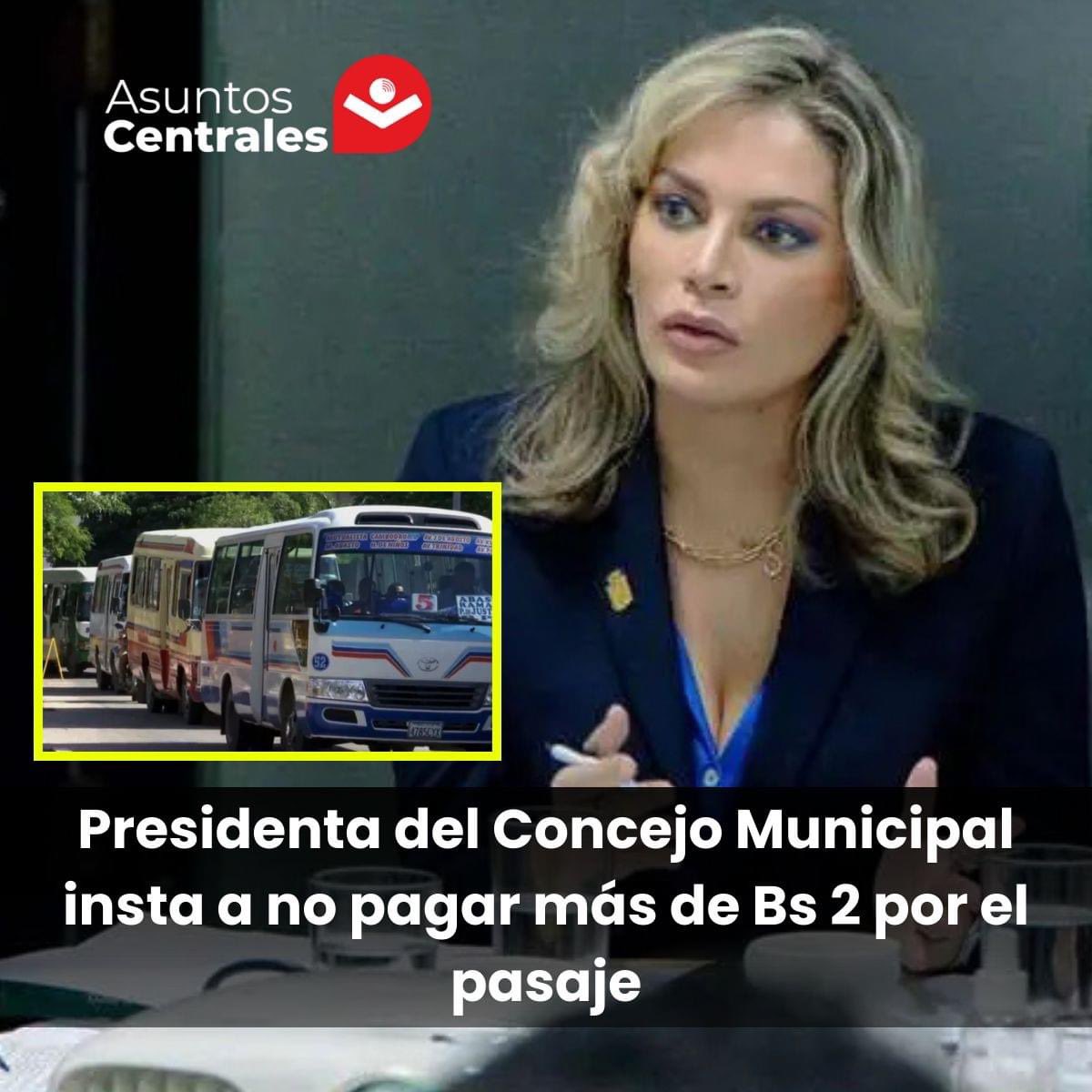AsuntoCentral's tweet image. #AsuntosCentrales #TRASPORTE El Concejo Municipal ratificó que la tarifa máxima autorizada para el transporte público es de Bs 2, por lo que su presidenta, Silvana Mucarzel, instó a la población a no pagar montos superiores y denunciar cobros indebidos.