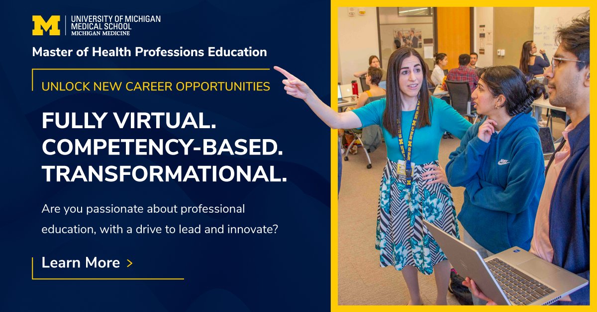 Passionate about educating health professionals? Level up your teaching, assessment, curricula development and leadership skills. Dive into research. Define your own curriculum to earn a virtual, competency-based #UMich master’s degree. Apply now: michmed.org/mhpe_tw_x
