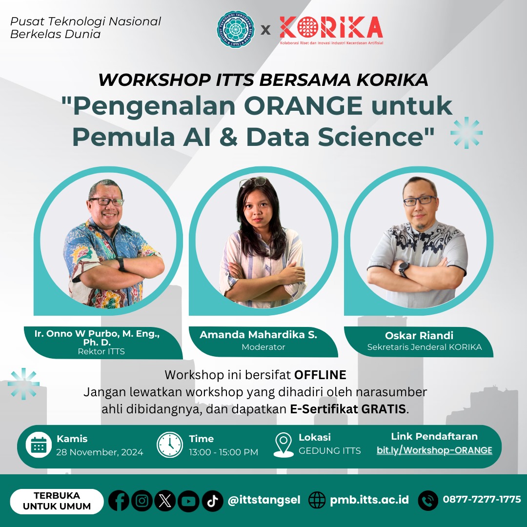 Yuk, manfaatkan kesempatan ini untuk belajar langsung bersama bapak internet Indonesia <a href="/onnowpurbo/">Onno W. Purbo</a> dan KORIKA 🤩

📅 Tanggal: Kamis, 28 November 2024
🕐 Waktu: 13:00 - 15:00 WIB
📍 Lokasi: Gedung ITTTS

📌 Daftar sekarang: bit.ly/Workshop-ORANGE