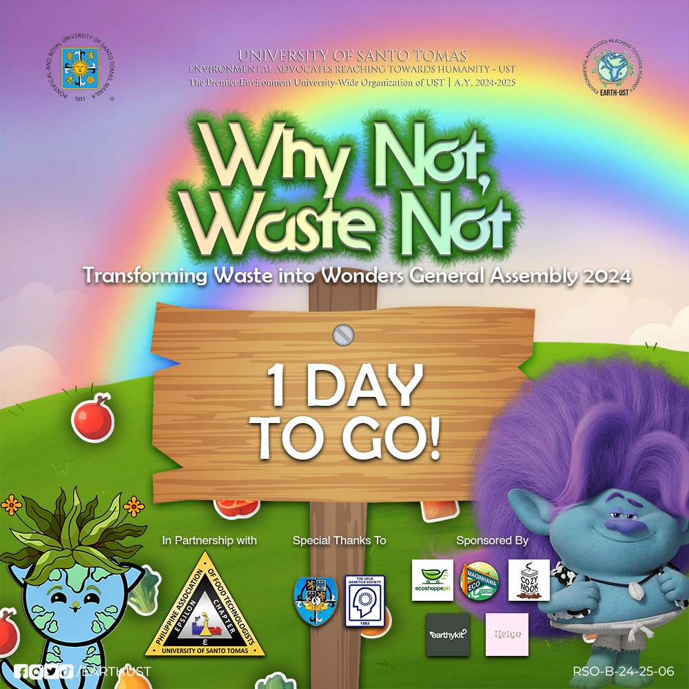 earthust's tweet photo. Just one day left, Earthlings! ✨

Join us for the "Why Not, Waste Not: Transforming Waste into Wonders!" General Assembly 2024 at the Conference Hall of the UST Miguel de Benavides Library from 1-4 PM. 

1/3 https://t.co/bV9ZC60M4U