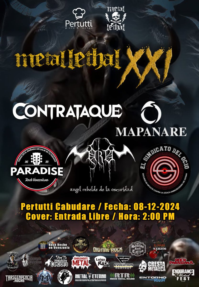 Metal Lethal  XXI

Pertutti Cabudare 
Fecha: 08-12-24
Hora: 02:00PM
Cover: Entrada Libre

<a href="/MetalLethalWeb/">Metal Lethal</a>