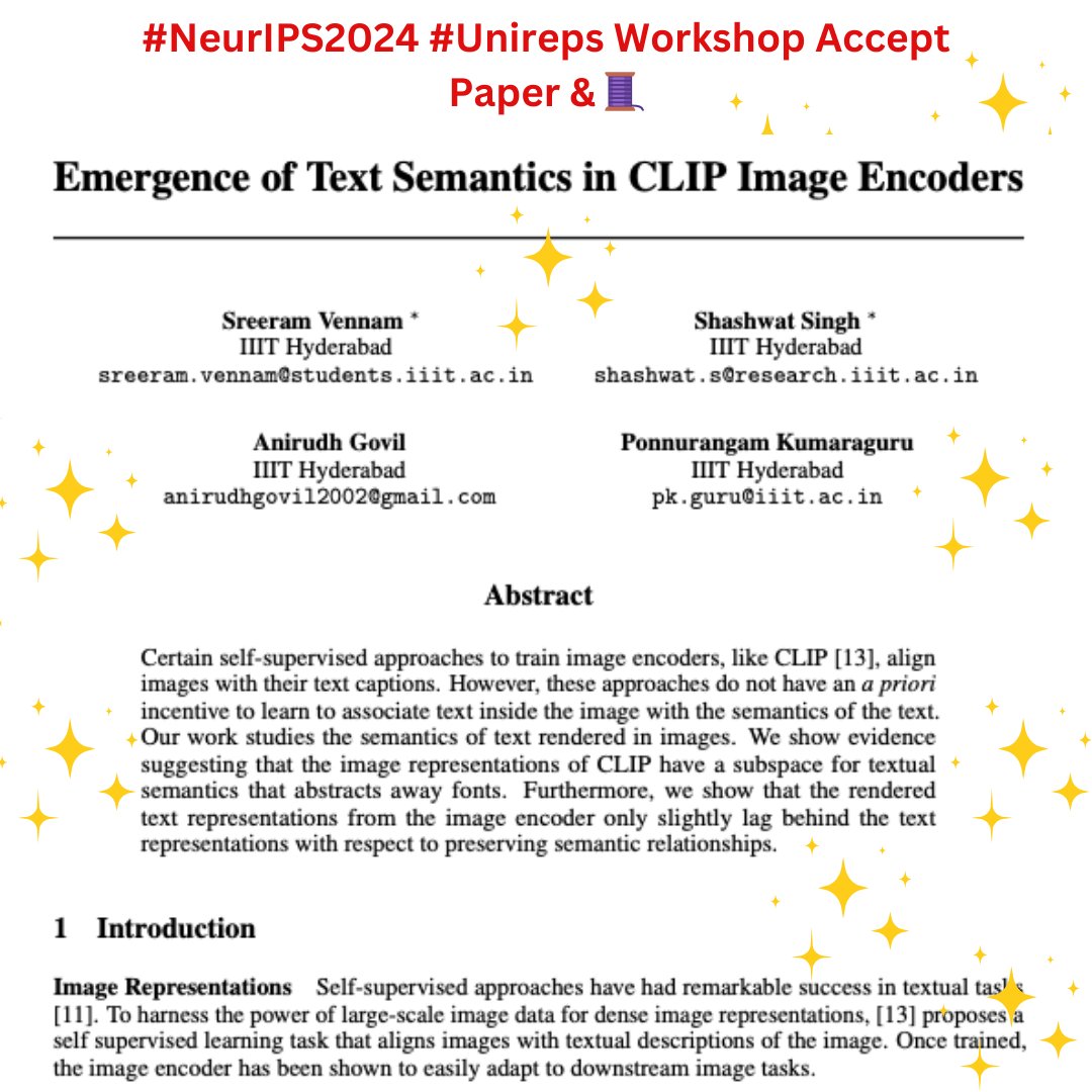 Ponnurangam Kumaraguru “PK” (@ponguru) on Twitter photo Our 📜Emergence of text semantics in CLIP Image encoder accepted <a href="/unireps/">UniReps</a> Workshop <a href="/NeurIPSConf/">NeurIPS Conference</a>!
W/ <a href="/vnnm404/">Sreeram Vennam</a>* Shashwat Singh* <a href="/user_1123581321/">Ani</a>
📜: precog.iiit.ac.in/pubs/unireps-c…
🧵
🙏 <a href="/ClementineDomi6/">Clémentine Dominé 🍊</a> <a href="/DonatoCrisosto1/">Donato Crisostomi @ ICML</a> <a href="/marco_fumero/">Marco Fumero</a> <a href="/ZorahLaehner/">Zorah Lähner</a> <a href="/moschella_luca/">Luca Moschella</a> <a href="/neuro_kim/">Kim Stachenfeld (neurokim.bsky.social)</a> #ProfGiri Our 📜Emergence of text semantics in CLIP Image encoder accepted <a href="/unireps/">UniReps</a> Workshop <a href="/NeurIPSConf/">NeurIPS Conference</a>!
W/ <a href="/vnnm404/">Sreeram Vennam</a>* Shashwat Singh* <a href="/user_1123581321/">Ani</a>
📜: precog.iiit.ac.in/pubs/unireps-c…
🧵
🙏 <a href="/ClementineDomi6/">Clémentine Dominé 🍊</a> <a href="/DonatoCrisosto1/">Donato Crisostomi @ ICML</a> <a href="/marco_fumero/">Marco Fumero</a> <a href="/ZorahLaehner/">Zorah Lähner</a> <a href="/moschella_luca/">Luca Moschella</a> <a href="/neuro_kim/">Kim Stachenfeld (neurokim.bsky.social)</a> #ProfGiri