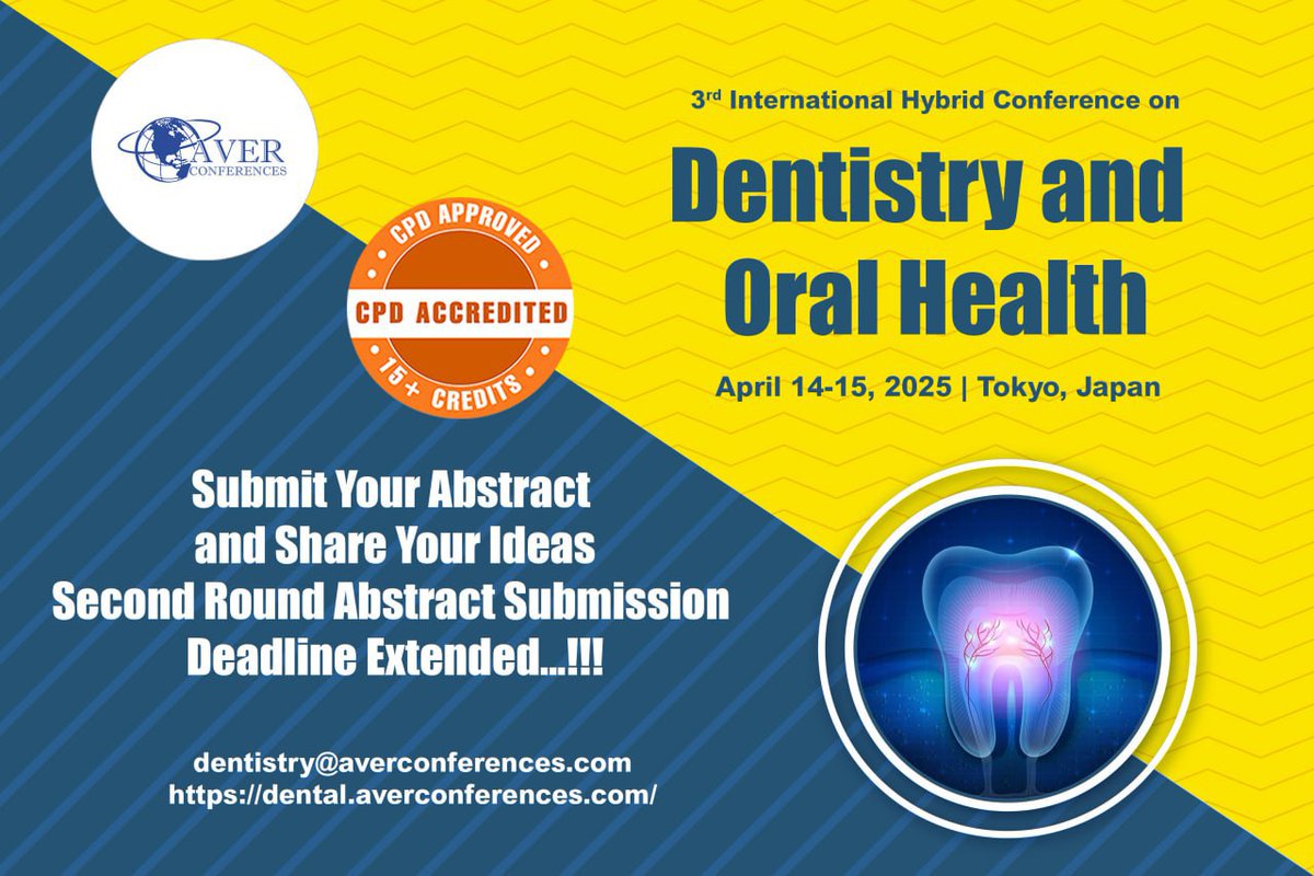 We are accepting submissions for the #CPDaccredited "3rd International #HybridConference on #Dentistry &amp; #OralHealth", which will take place on April 14-15, 2025, in #Tokyo, #Japan!

W: dental.averconferences.com/abstract.php
E: dentistry@averconferences.com
#DentalCare #abstracts #registernow