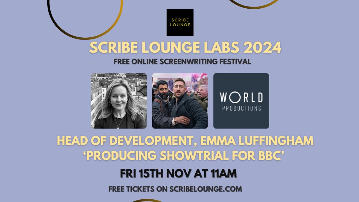 Scribe Lounge UK (@uk_scribe) on Twitter photo ⚡️Scribe Lounge Labs 2024 | DAY TEN
🖥️Free online screenwriting festival
📅4th-15th Nov
⏰Wrapping up the festival at 11am is <a href="/worldprods/">World Productions</a> Head of Development <a href="/luffers/">emma luffingham</a> where talk about making great TV like BBC's 'Showtrial' a reality!
🎟️FREE TICKETS👇
community.scribelounge.com/c/scribe-loung… ⚡️Scribe Lounge Labs 2024 | DAY TEN
🖥️Free online screenwriting festival
📅4th-15th Nov
⏰Wrapping up the festival at 11am is <a href="/worldprods/">World Productions</a> Head of Development <a href="/luffers/">emma luffingham</a> where talk about making great TV like BBC's 'Showtrial' a reality!
🎟️FREE TICKETS👇
community.scribelounge.com/c/scribe-loung…