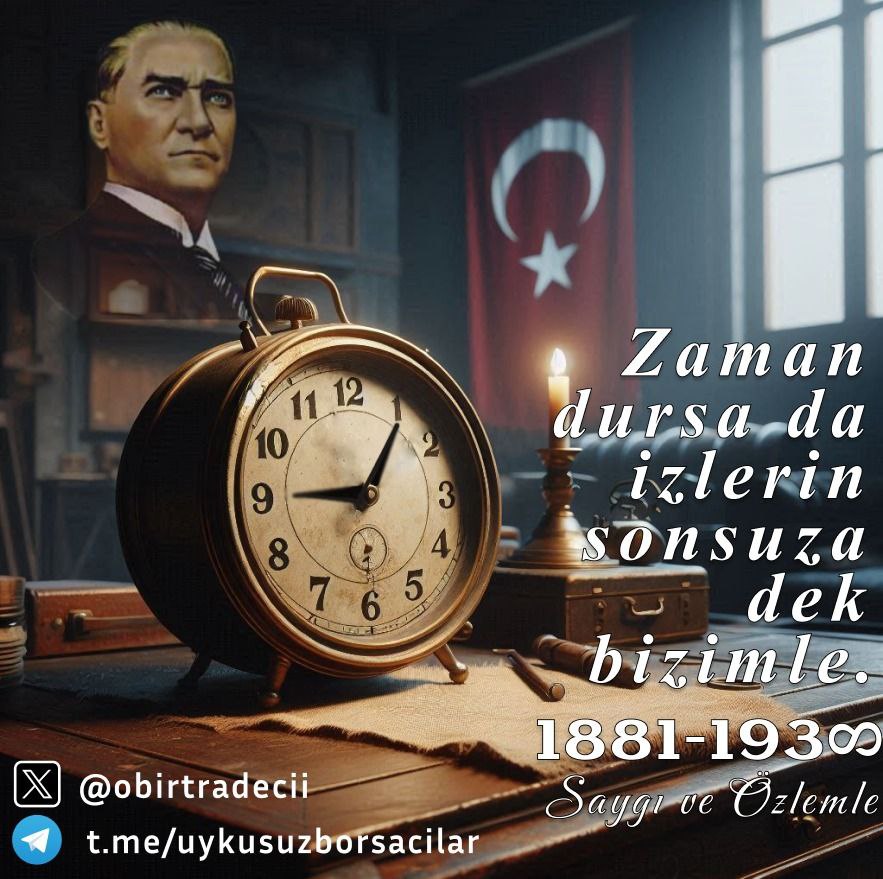 Seni her 10 Kasım'da değil, her gün saygıyla anıyoruz.

Gazi Mustafa Kemal Atatürk'ü saygı ve minnetle anıyoruz.

t.me/uykusuzborsaci… 💤