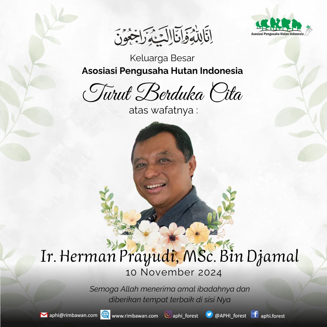 APHI_forest's tweet photo. Turut Berduka Cita atas wafatnya Ir. Herman Prayudi, MSc bin Djamal, 10 November 2024
Semoga Allah menerima amal ibadahnya dan diberikan tempat terbaik di sisi Nya aamiin..

Selamat jalan Bapak 🙏🏻 https://t.co/debTPMlYVK