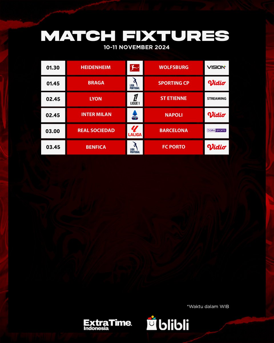 idextratime's tweet photo. #JadwalBolaET Malam Ini! #Blibli @bliblidotcom 

12.00 | Tokyo Verdy v Kobe - PSJ TV
13.00 | Urawa Reds v Sanfrecce - Stream
18.15 | Almere v Feyenoord - Vidio
-----
20.30 | Twente v Ajax - Vidio
21.00 | Man United v Leicester - Vidio
21.00 | Nottingham v Newcastle - Moji
21.00 | Tottenham v Ipswich - Vidio
21.00 | Roma v Bologna - Vidio
22.00 | Burnley v Swansea - Stream
22.15 | Mallorca v ATM - beIN
23.30 | Chelsea v Arsenal - SCTV
23.30 | Stuttgart v Frankfurt - RCTI
-----
00.00 | Aarhus v Copenhagen - Stream
01.15 | Eupen v Patro - Stream
02.45 | Inter v Napoli - Vidio
03.00 | Real Sociedad v Barcelona - beIN

Kanan atau kiri gw tanya baik-baik?