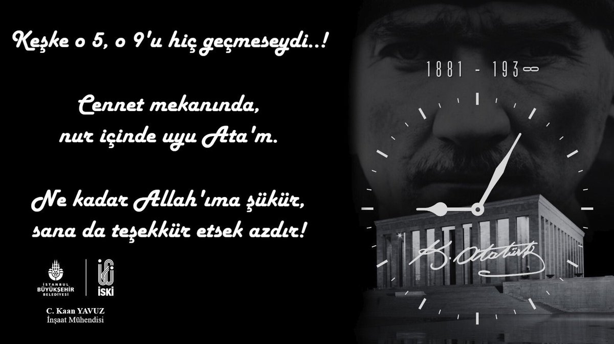 CKaanYAVUZ's tweet photo. Keşke o 5, o 9'u hiç geçmeseydi..!
Cennet mekanında nur içinde uyu Ata'm.
Ne kadar Allah'ıma şükür, sana da teşekkür etsek azdır!
#10Kasım https://t.co/dpiRS5P7DW