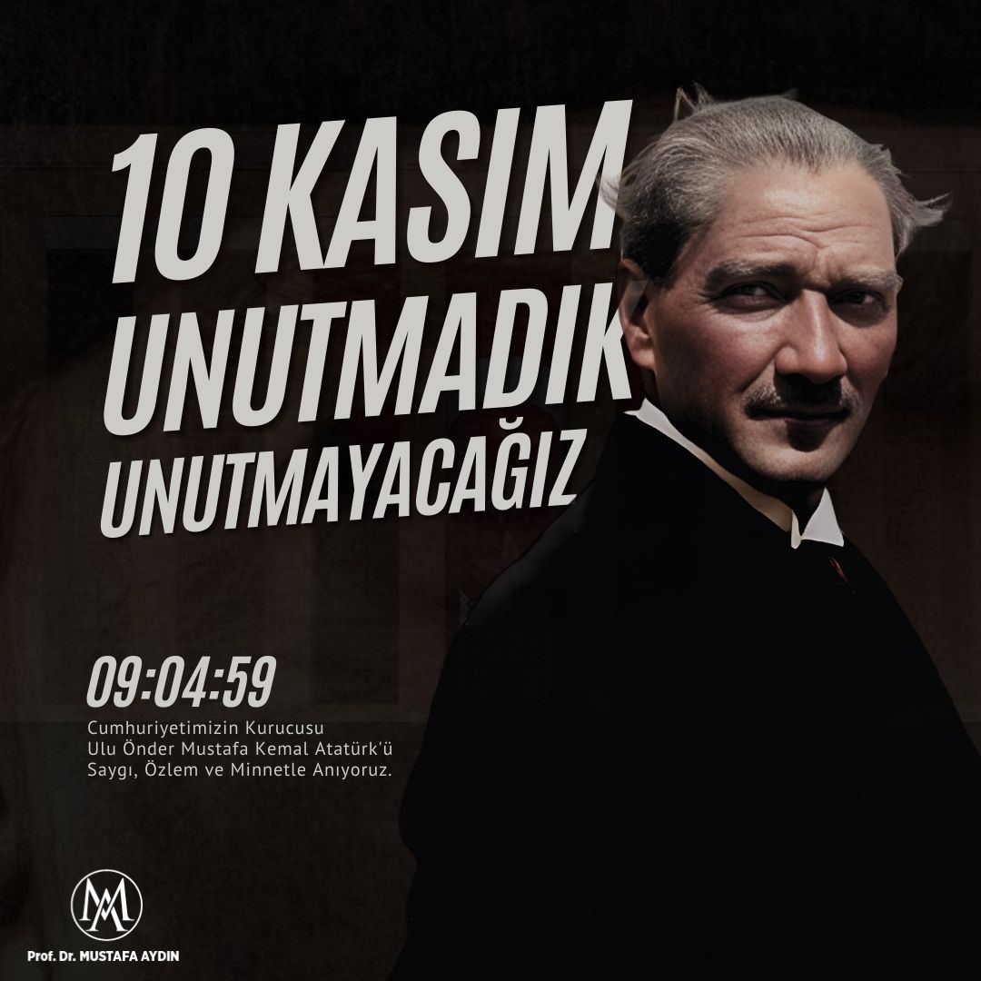 Her 10 Kasım’da, bizleri derin bir hüzünle ama aynı zamanda güçlü bir gururla dolduran Ulu Önderimiz Mustafa Kemal Atatürk'ü, vefatının 86. yılında saygı, minnet ve özlemle anıyoruz. 

O, bizlere yalnızca bir ülke değil; özgürlüğümüzü, geleceğe inancımızı ve çağdaş medeniyet