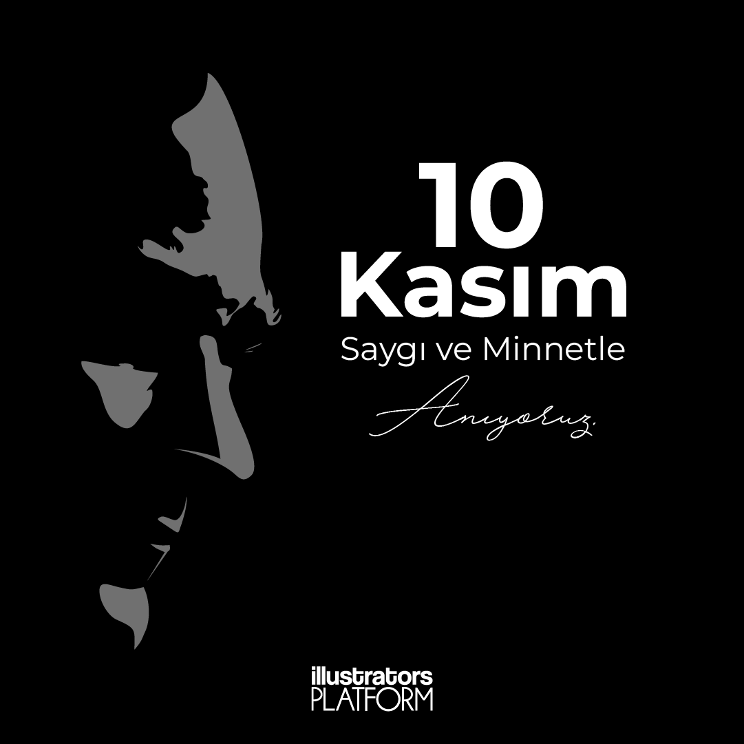 IllustratorsPlt's tweet photo. Ulu Önderimiz Mustafa Kemal Atatürk’ü, aramızdan ayrılışının 86. yılında saygı, minnet ve özlemle anıyoruz.

Onun gösterdiği yolda, sanatın birleştirici gücünü ve yenilikçi vizyonunu ileri taşımak için çalışıyoruz.

Saygıyla...

#10Kasım #MustafaKemalAtatürk #SaygıveÖzlemle https://t.co/diAW5VoYV4