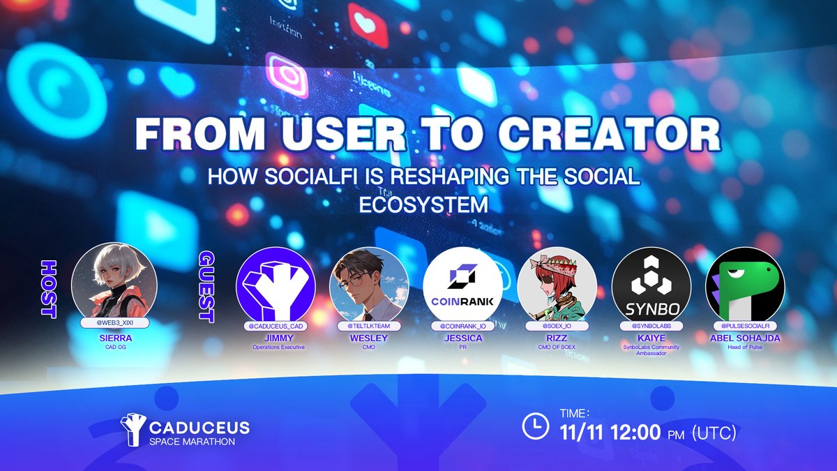 🎙️ Join <a href="/Caduceus_CAD/">Caduceus</a>  tomorrow on Space! 
✨ From User to Creator: How SocialFi is Reshaping the Social Ecosystem ✨

🌟Explore how SocialFi empowers users as creators in the new social economy!

⏰ Date: 11/1 12:00 PM (UTC)

🎙 Host: Sierra <a href="/web3_xixi/">Sierra</a>
💡Guests:
Jimmy,