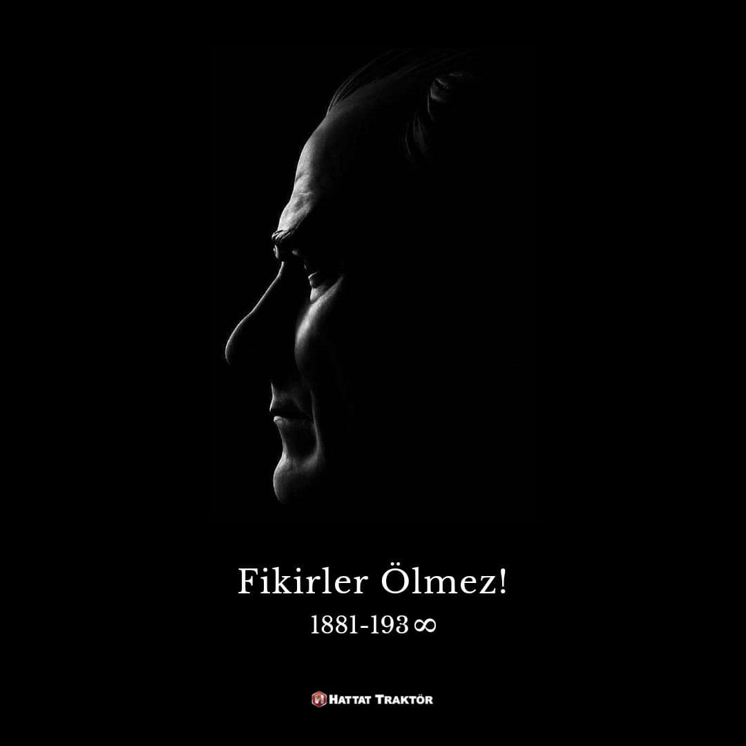 Türkiye Cumhuriyeti ve kurucusu ilelebet payidar kalacaktır!
Ulu Önderimiz Gazi Mustafa Kemal Atatürk'e saygı ve şükranlarımızla.