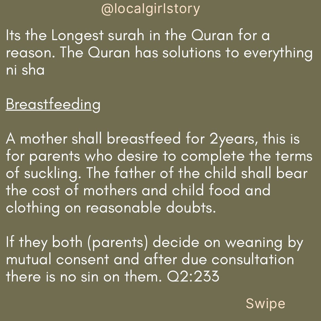 LocalGirlStory's tweet photo. This is for breastfeeding mothers in Islam
#breastfeedingmum
#islam
#localgirlstory
#quranverses https://t.co/oyBonsFDEZ