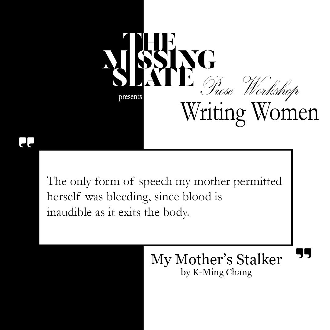 Get an insight to what the TMS Fall Workshop on "Writing Women". The workshop is scheduled for the 16th and registrations are free! To register, send in an expression of interest or email at: info@themissingslate.com

Ref: guernicamag.com/my-mothers-sta…