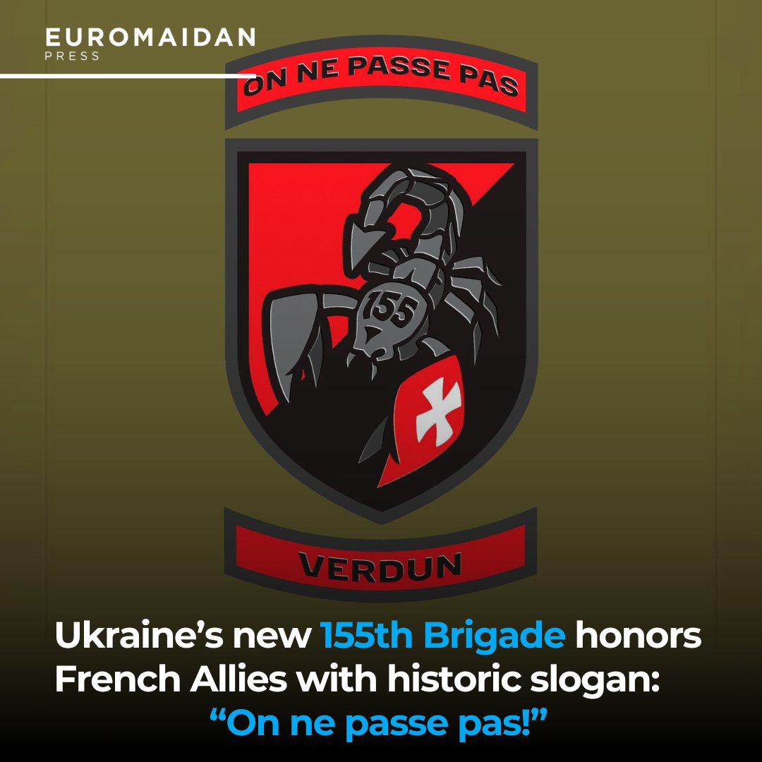 EuromaidanPress's tweet photo. Ukraine’s new 155th Brigade, trained by French forces, adopts motto “On ne passe pas” (They shall not pass) as tribute to instructors.

Named Anne de Kyiv, the brigade honors shared resistance &amp; spirit of Verdun, where “They shall not pass” became symbol of defiance.

📷155 Bde https://t.co/vG0HtW0TVe