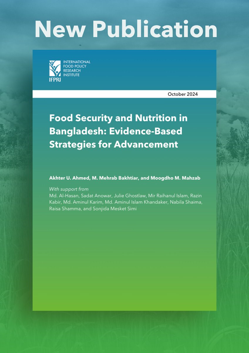 ⚡ NEW REPORT ⚡

IFPRI's report on food security and nutrition in Bangladesh highlights critical insights into progress and challenges, and identifies district-level food insecurity hotspots to target vulnerabilities.

Read the full report: bangladesh.ifpri.info/2024/11/report…

#EconTwitter