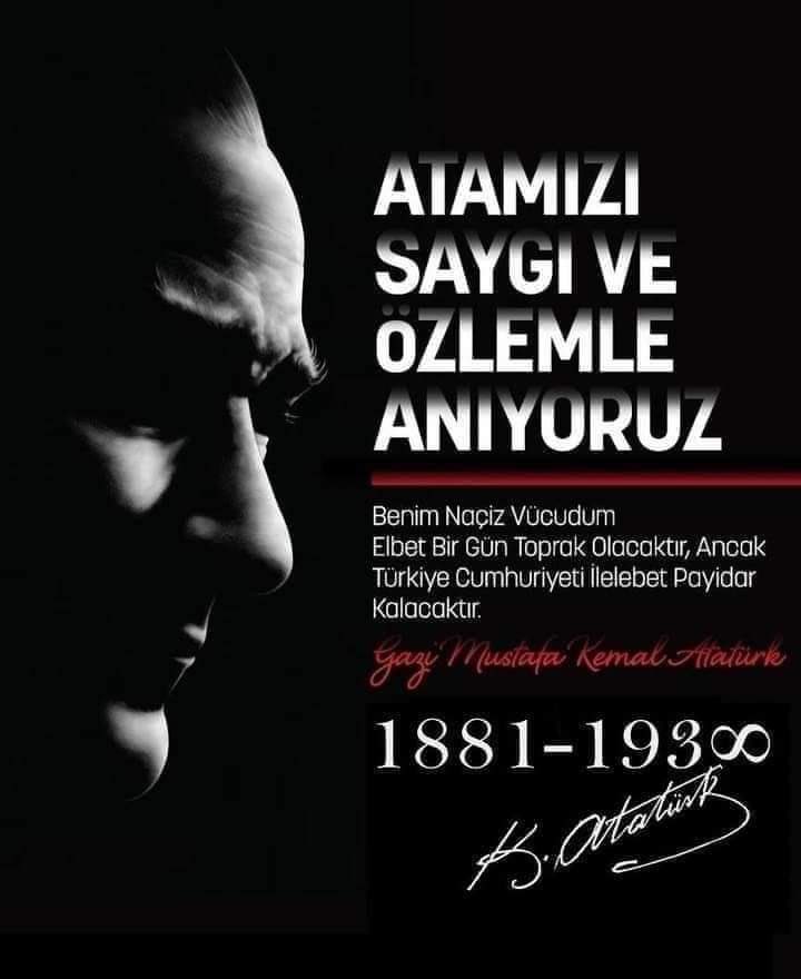 Atatürk bir din adamı değildir. Onun inancı kendisini bağlar. Onu devlet adamlığı ve ülkemizi kurtarmasındaki gayreti ile değerlendirmeliyiz

#10Kasım
#10Kasım1938
#AtatürküAnmaGünü
#GaziMustafaKemalAtatürk