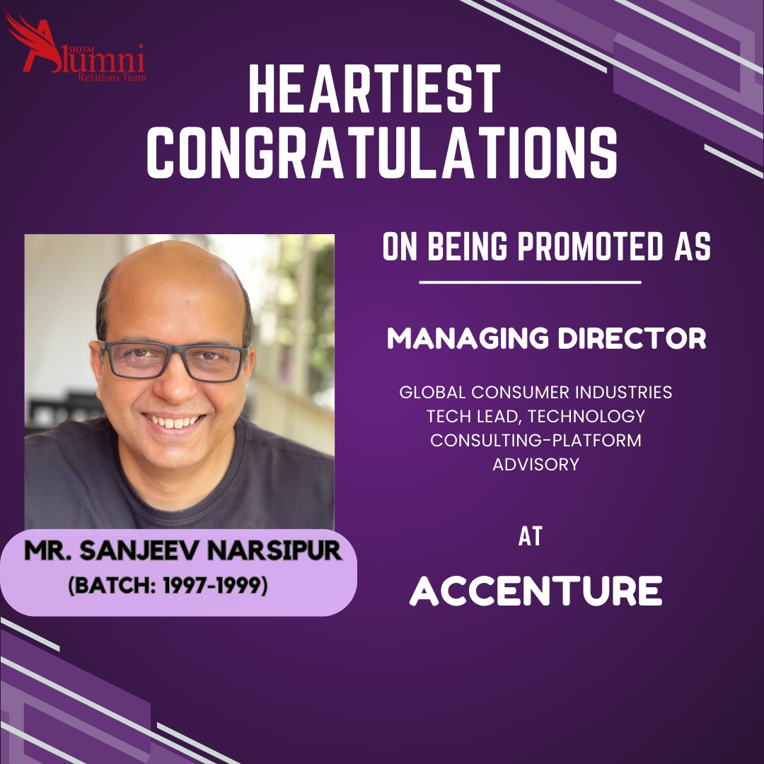 SIDTMAlumni's tweet photo. Heartiest congratulations to our fellow Alumnus, Mr. Sanjeev Narsipur, on his appointment as the Managing Director – Global Consumer Industries Tech Lead & Tech Consulting – Platform Advisory at Accenture
#SIDTM #AlumniAchievements #ProudAlumni #SuccessStory #AlumniRelationsTeam https://t.co/sUr1ppRENA